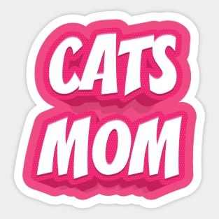 CATS MOM Sticker